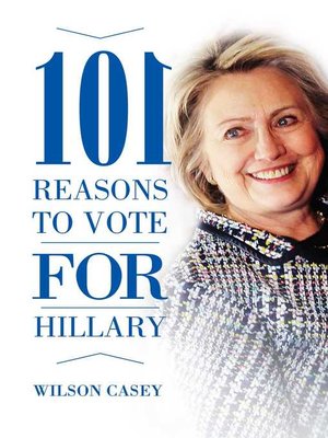 cover image of 101 Reasons to Vote for Hillary